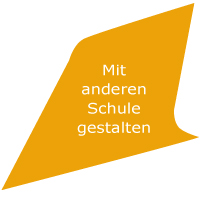 Mit anderen Schule gestalten